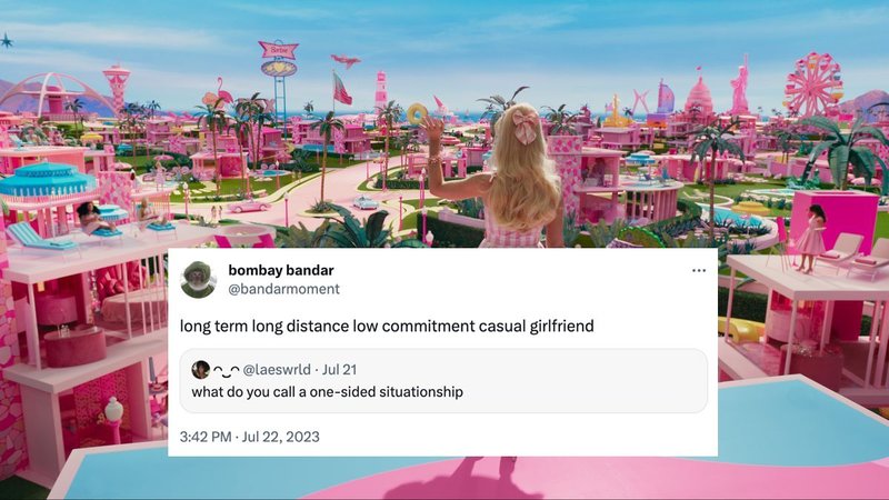 barbie long term long distance low commitment casual girlfriend catchphrase and meme depicting a tweet and screenshot from the 2023 barbie movie.